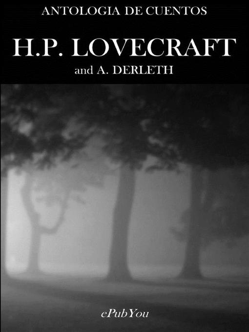 Title details for Antologia de Cuentos by H.P. Lovecraft - Available